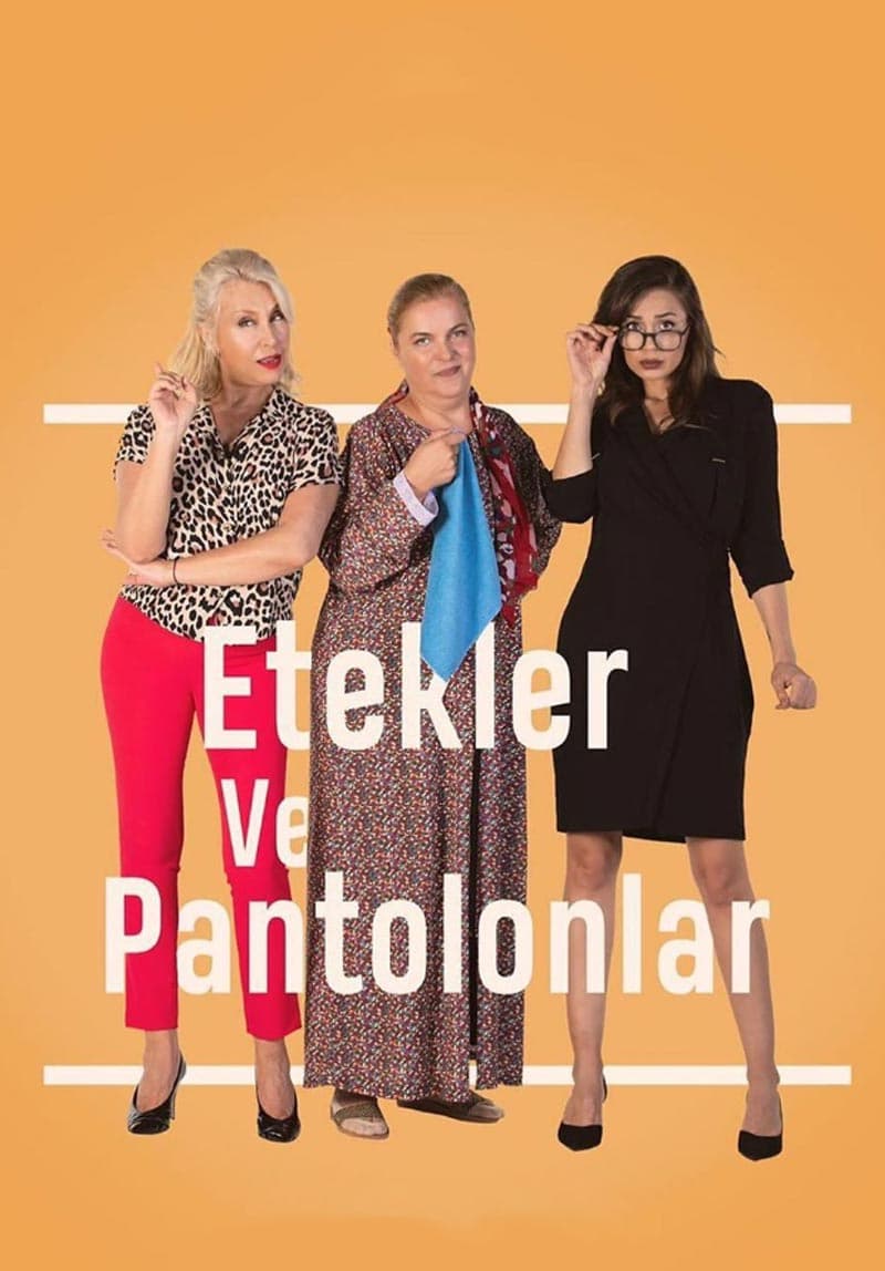 Etekler ve Pantolonlar