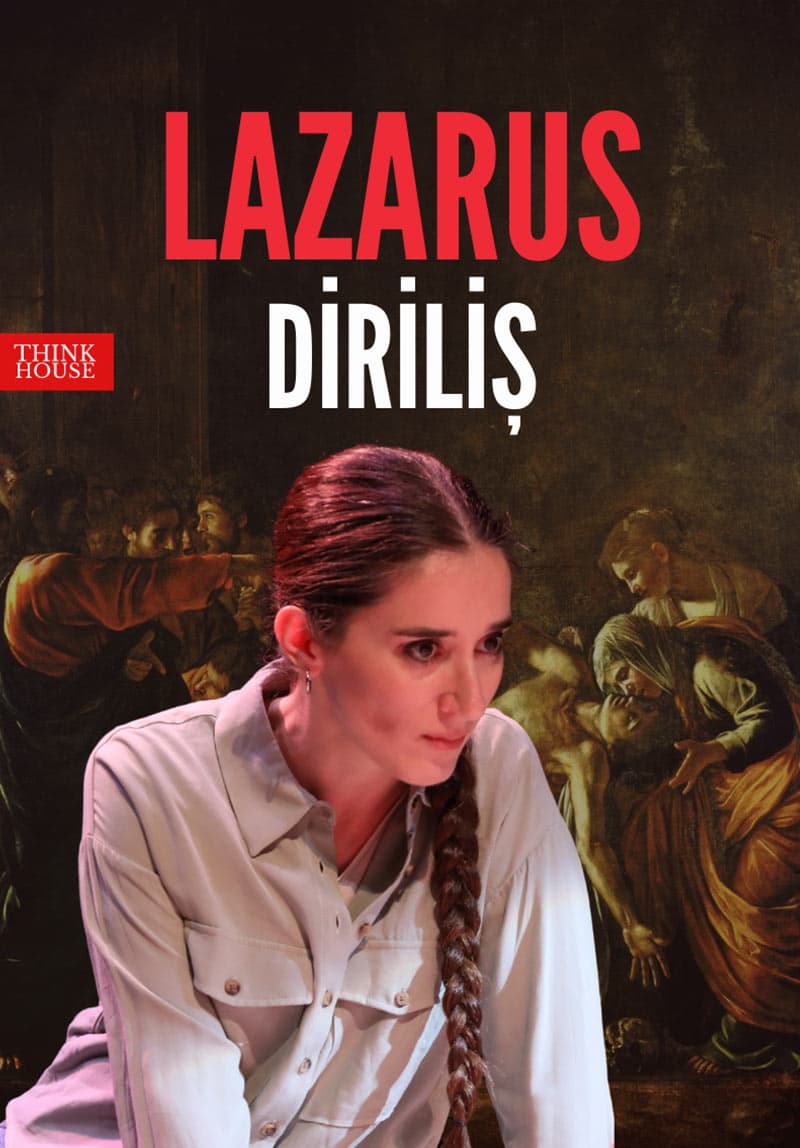 LAZARUS – Diriliş