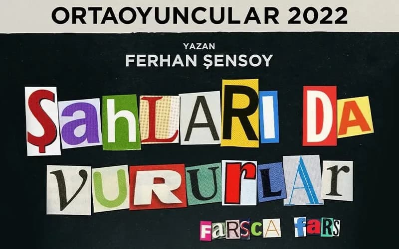 Şahları da Vururlar