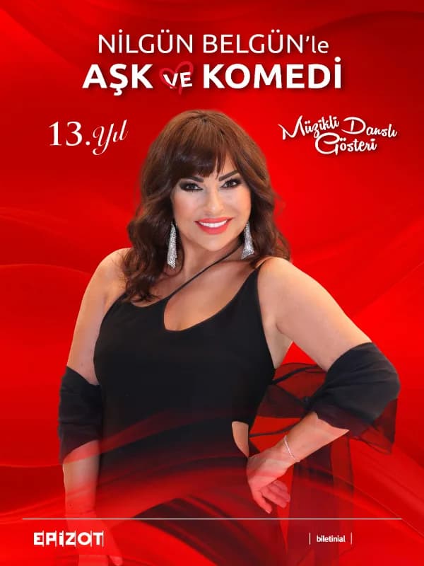 Nilgün Belgün Aşk ve Komedi