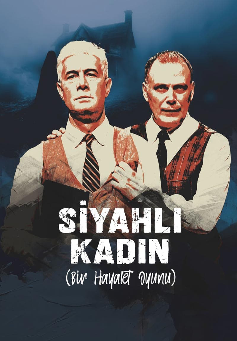 Siyahlı Kadın (Bir Hayalet Oyunu)
